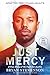 Just Mercy (Movie Tie-In Edition, Adapted for Young Adults): A True Story of the Fight for Justice