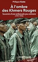 A L'OMBRE DE KMERS ROUGES 2846795118 Book Cover