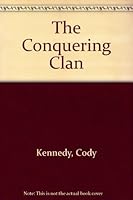 The Conquering Clan 0446911143 Book Cover