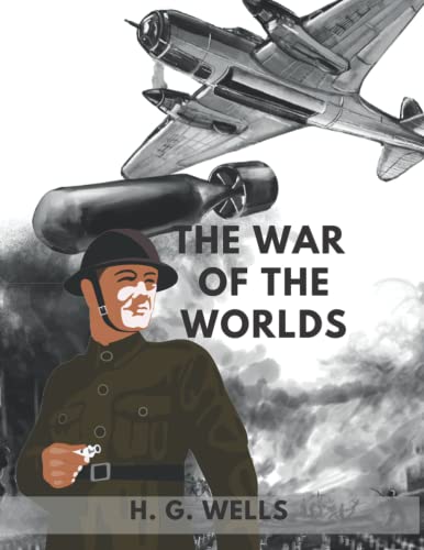 The War of the Worlds (Annotated)