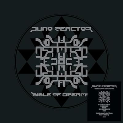 Juno Reactor: Bible Of Dreams