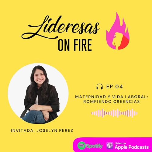 Page de couverture de EPISODIO 04: Maternidad y vida laboral: Rompiendo creencias
