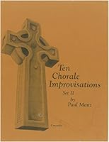 Ten Chorale Improvisations - Set II, Opus 7 B003B85UG2 Book Cover