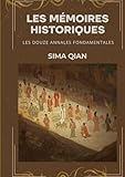 Les Mémoires historiques: Les Douze Annales Fondamentales