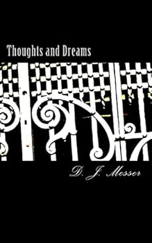Paperback Thoughts and Dreams: Thoughts and Dreams Book