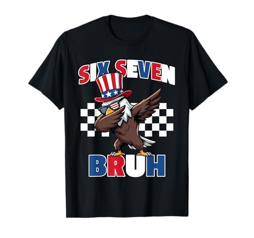 Six Seven 67 Bruh 6 7 Meme Eagle Dabbing 4th of July Kids T-Shirt