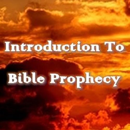 Couverture de Introduction To Bible Prophecy