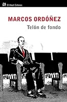 Telaon de Fondo: Algunas Cosas Que Aprendai En El Teatro 847669993X Book Cover