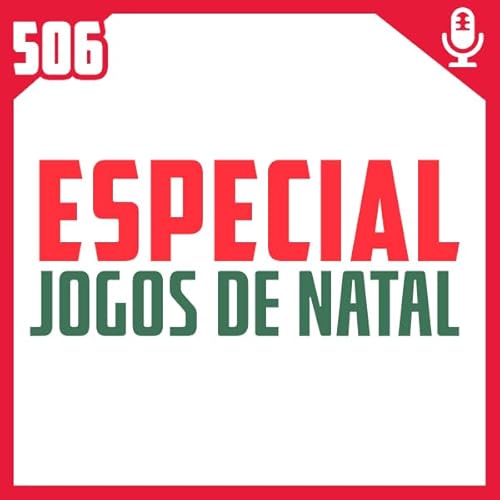 Fliperama de Boteco #506 &ndash; Especial Jogos de Natal