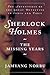 Sherlock Holmes: The Missing Years; The Adventures of the Great Detective in India and Tibet