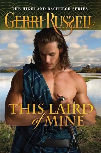 Buy This Laird of Mine: 2 (Highland Bachelor) — BookShops.in