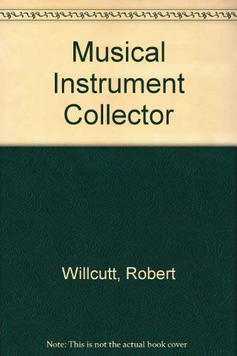 Musical Instrument Collector 0933224001 Book Cover