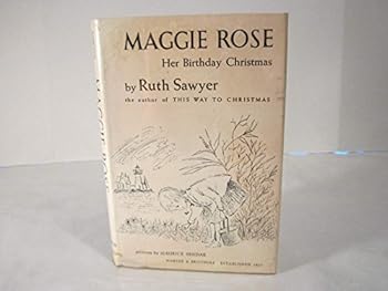 Maggie Rose: Her Birthday Christmas