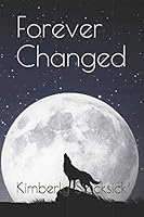 Forever Changed 171786676X Book Cover