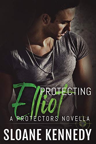 Protecting Elliot: a Protectors Novella