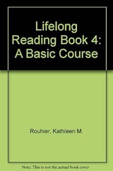 Paperback Lifelong Reading Book 4: A Basic Course Book