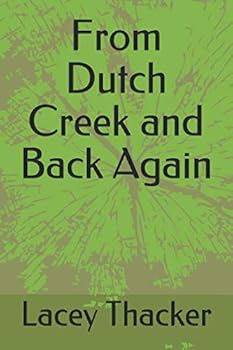 Paperback From Dutch Creek and Back Again Book