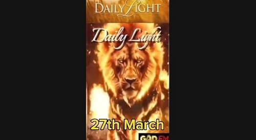Daily Light 27th March Ayesha GOD FM