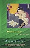 Maldito amor: Sweet Diamond Dust - Spanish-language edition (Spanish Edition)