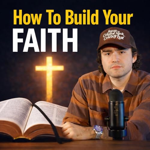 HOW TO BUILD YOUR FAITH