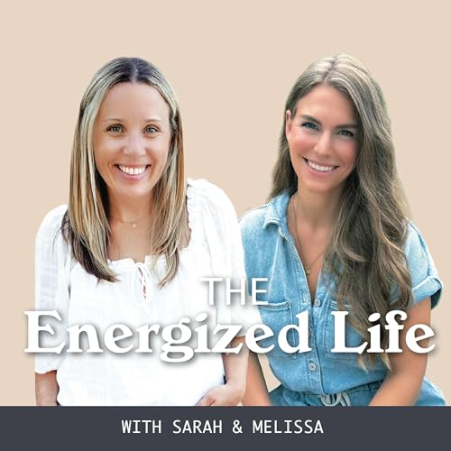 Couverture de The Energized Life: Practical wellness tips for steady energy and lasting health