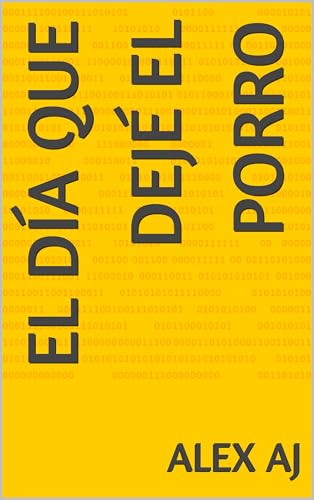 Couverture de El día que dejé el porro (Spanish Edition)