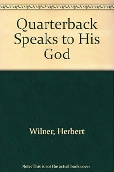 Hardcover Quarterback Speaks to His God Book