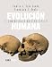 Evoluci&Atilde;&sup3;n humana: El camino hacia nuestra especie (Spanish Edition)