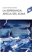 La esperanza: ancla del alma 9585041014 Book Cover