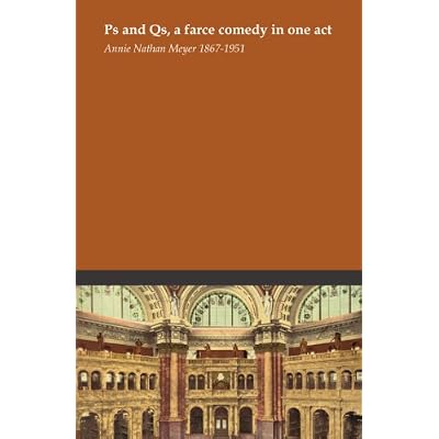 Ps and Qs, a farce comedy in one act