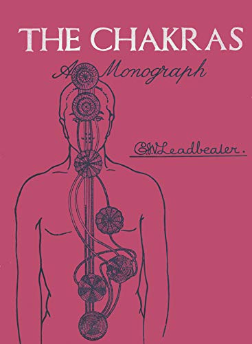 The Chakras: A Monograph B000JF86DY Book Cover