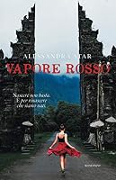Vapore Rosso 1670311732 Book Cover