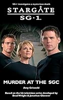 STARGATE SG-1 Murder at the SGC 1905586698 Book Cover