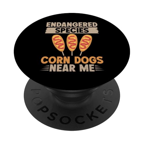 Endangered Species Corn Dogs near me Corn Dog PopSockets Standard PopGrip