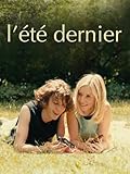 L'�t� dernier