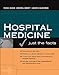 Hospital Medicine: Just The Facts