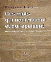 Ces mots qui nourrissent et qui apaisent 2846822816 Book Cover