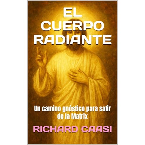 EL CUERPO RADIANTE Audiolibro Por RICHARD CAASI arte de portada