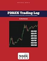 FOREX Trading Log: Trading Journal for forex, FX, or currency market traders 1539843173 Book Cover