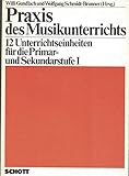 PRAXIS DES MUSIKUNTERRICHTS LIVRE SUR LA MUSIQUE