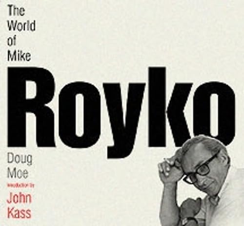 The World of Mike Royko