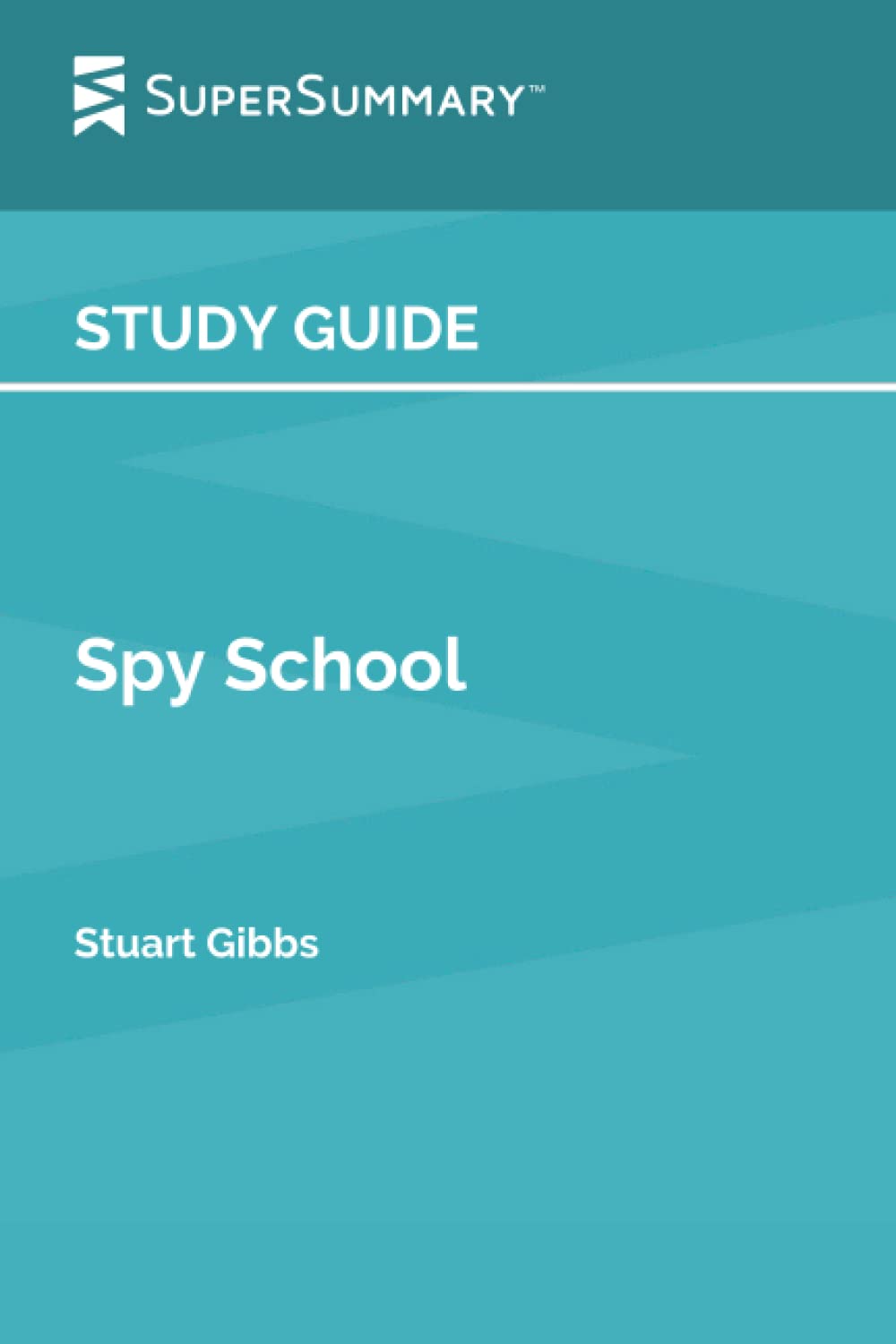 Study Guide: Spy School by Stuart Gibbs (SuperSummary)