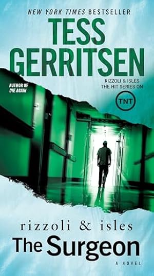 The Surgeon: A Rizzoli & Isles Novel