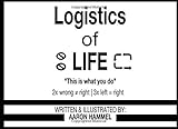 Logistics of LIFE: This is what you do