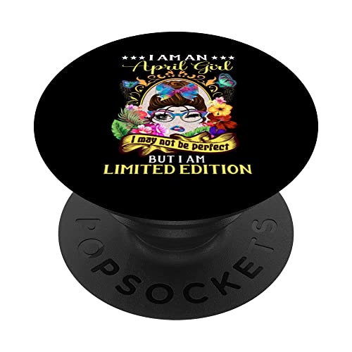 April Aries Birthday Gift Women Not Perfect Limited Edition PopSockets PopGrip Intercambiable