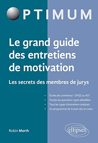 Télécharger Le grand guide des entretiens de motivation PDF