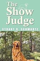 The Show Judge 1618565826 Book Cover