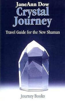 Paperback Crystal Journey: Travel Guide for the New Shaman Book