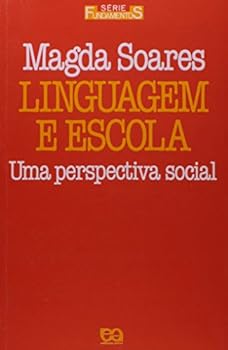 Paperback Linguagem e Escola: uma Perspectiva Social [Portuguese_Brazilian] Book