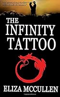 The Infinity Tattoo 1508953066 Book Cover